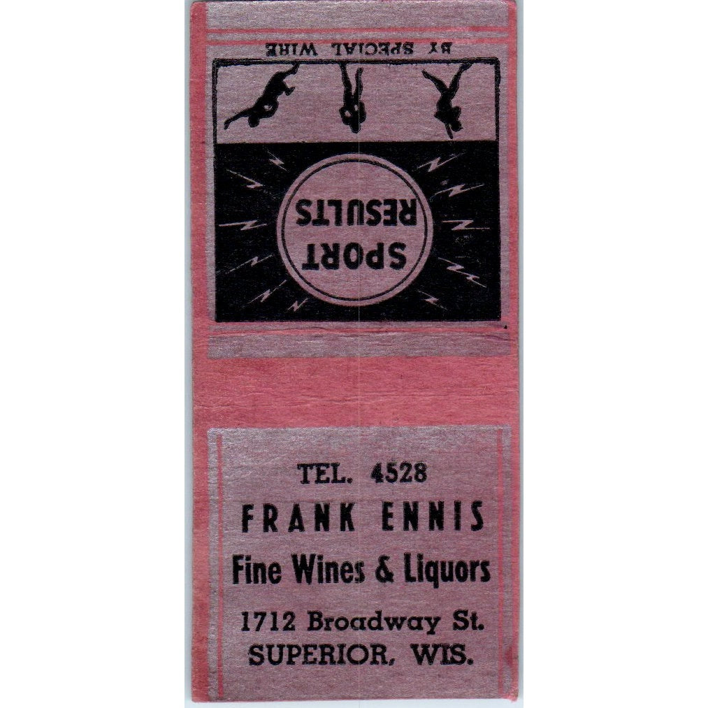 Frank Ennis Wines & Liquors Superior WI Vintage Matchbook Cover SD4-Y6