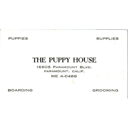 The Puppy House Paramount CA Vintage Business Card SD8-B15