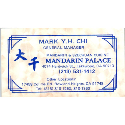 Mandarin Palace Chinese Restaurant Mark Y.H Chi Lakewood CA Business Card SE3-B6