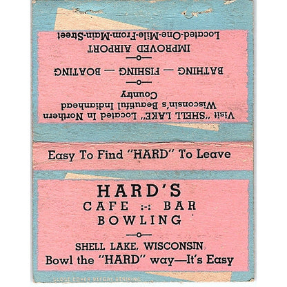 Hard's Cafe Bar Bowling Shell Lake WI Vintage Large Matchbook Cover TH2-Y2