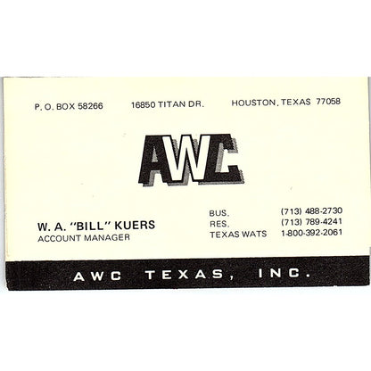 W.A. Bill Kuers AWC Texas Inc Houston Vintage Business Card SE5-B3