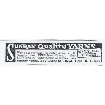 Sunray Quality Yarns New York 1930s Magazine Advertisement AE4-I3