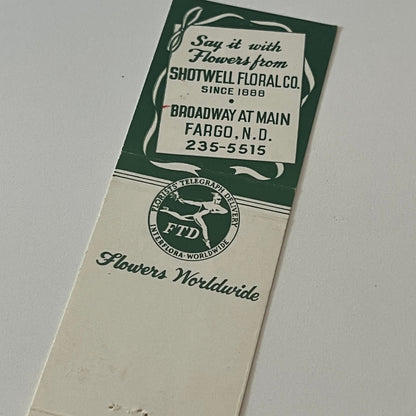 Shotwell Floral Co Broadway at Main Fargo ND Vintage Matchbook Cover MM5-7
