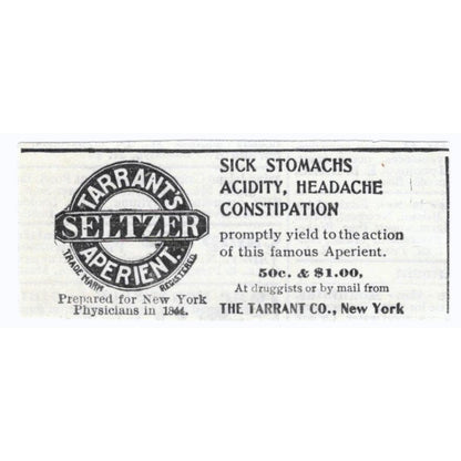 Tarrant's Seltzer Aperient for Sick Stomachs 1918 Original Advertisement AE5-SV4