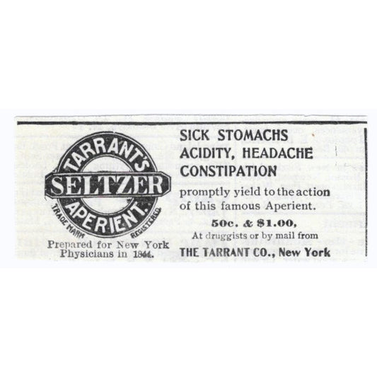 Tarrant's Seltzer Aperient for Sick Stomachs 1918 Original Advertisement AE5-SV4