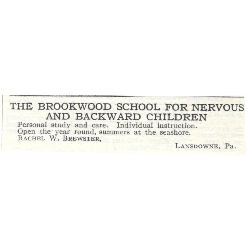 The Brookwood School for Backward Children Lansdowne PA Brewster c1920 Ad AG4-S2