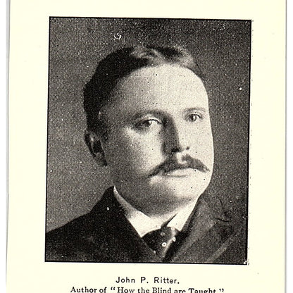 John P. Ritter Author of "How The Blind Are Taught" 1892 Portrait AG2-M21