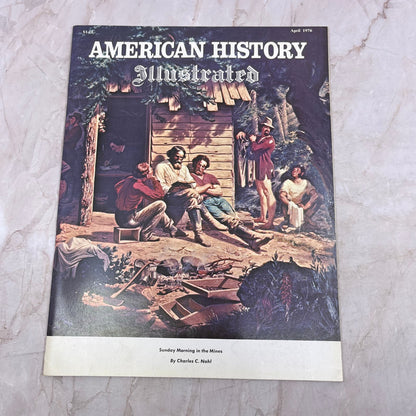 1976 Apr - American History Illustrated Magazine Sunday Morning in the Mines M21
