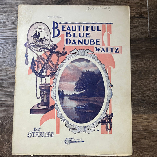 Beautiful Blue Danube Waltz By Strauss 1905 Sheet Music V13