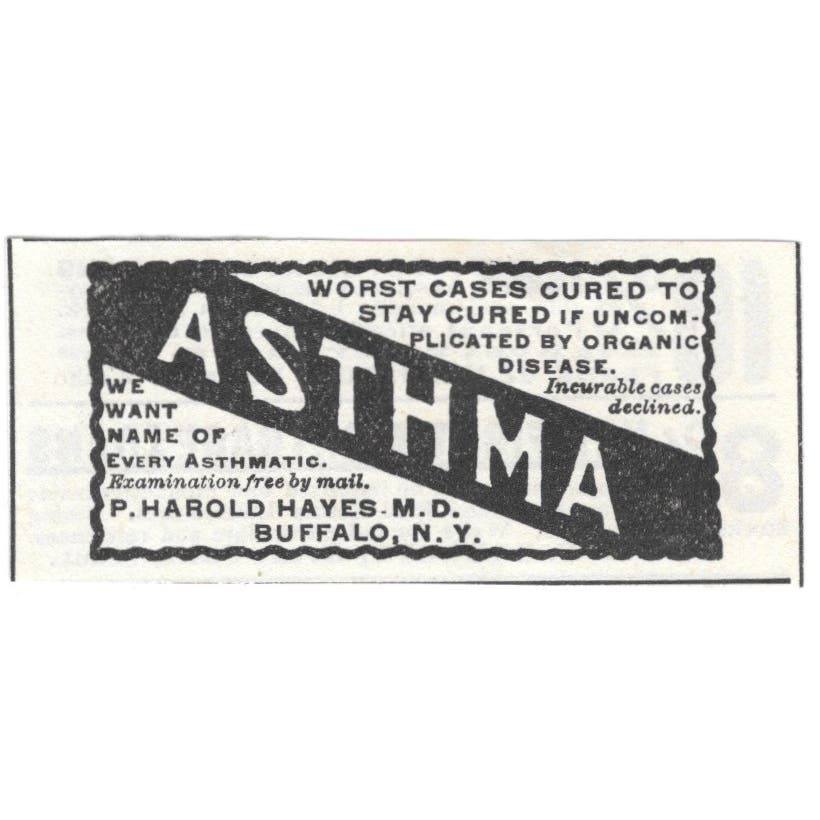 P. Harold Hayes M.D. Asthma Remedy Buffalo NY c1890 Victorian Ad AE9-CH1