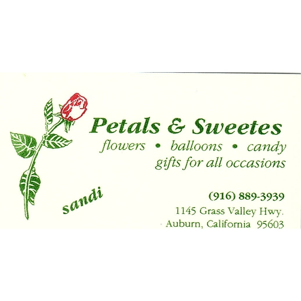 Petals & Sweets Flowers Gifts Sandi Auburn CA Vintage Business Card SD9-B14