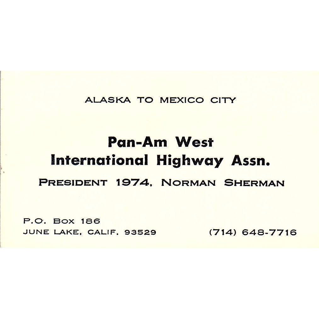 Pan-Am West Highway Assn norman Sherman June Lake Vintage Business Card SE3-B16