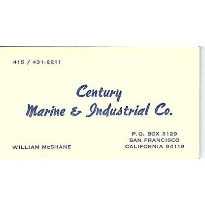 Century Marine & Industrial William McShane San Francisco Business Card SD9-B10