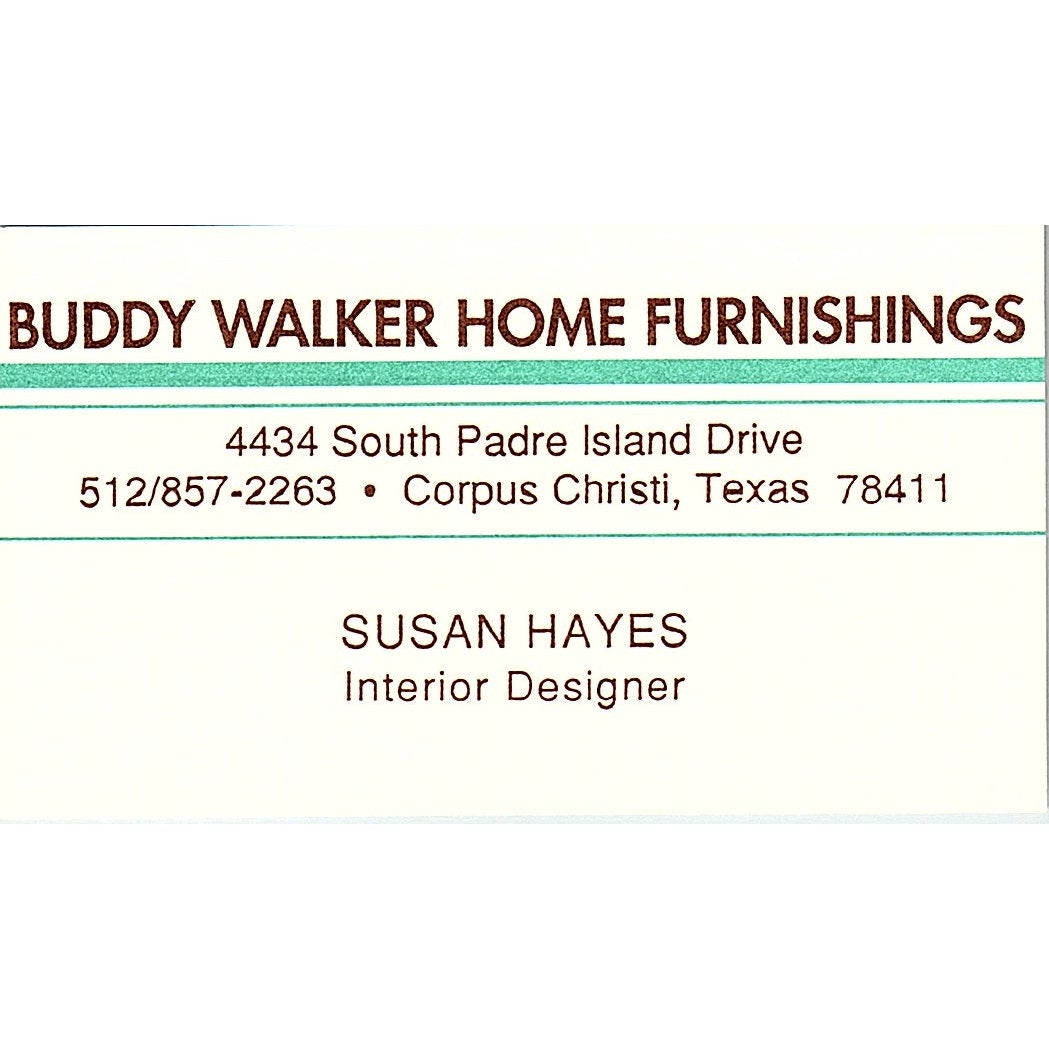 Susan Hayes Buddy Walker Home Furnishings Corpus Christi Business Card SD9-B12