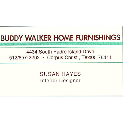 Susan Hayes Buddy Walker Home Furnishings Corpus Christi Business Card SD9-B12