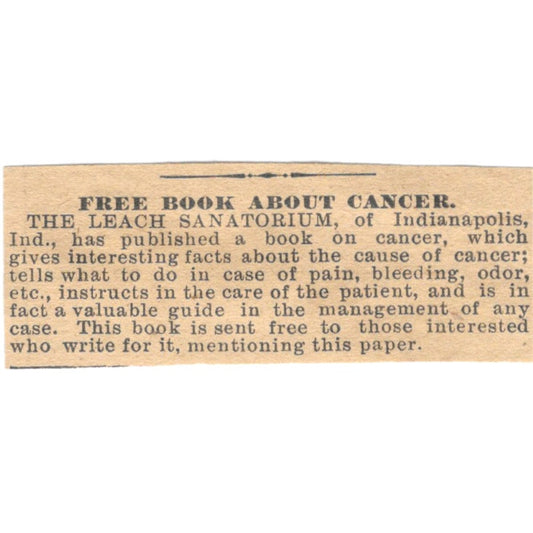 Cancer Promotion The Leach Sanatorium Indianapolis IN 1910 Magazine Ad AF1-SS9