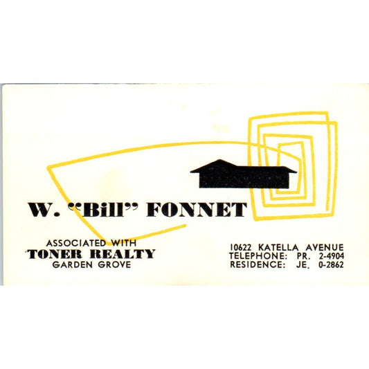 W. Bill Fonnet Toner Realty Garden Grove CA Vintage Business Card SD8-B1