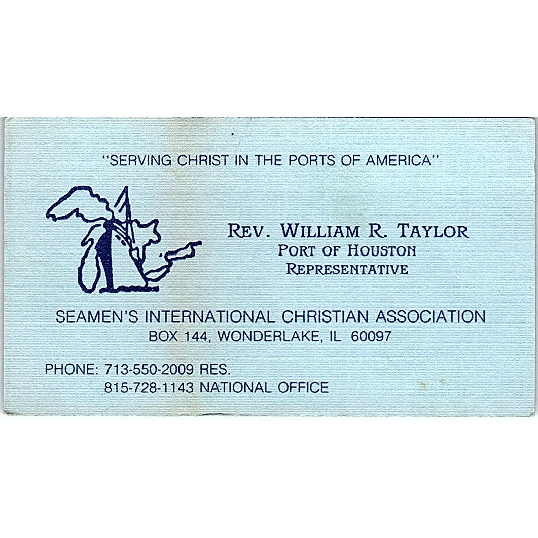 Rev William R Taylor Port of Houston Rep Seamans Intl IL Business Card SD9-B9