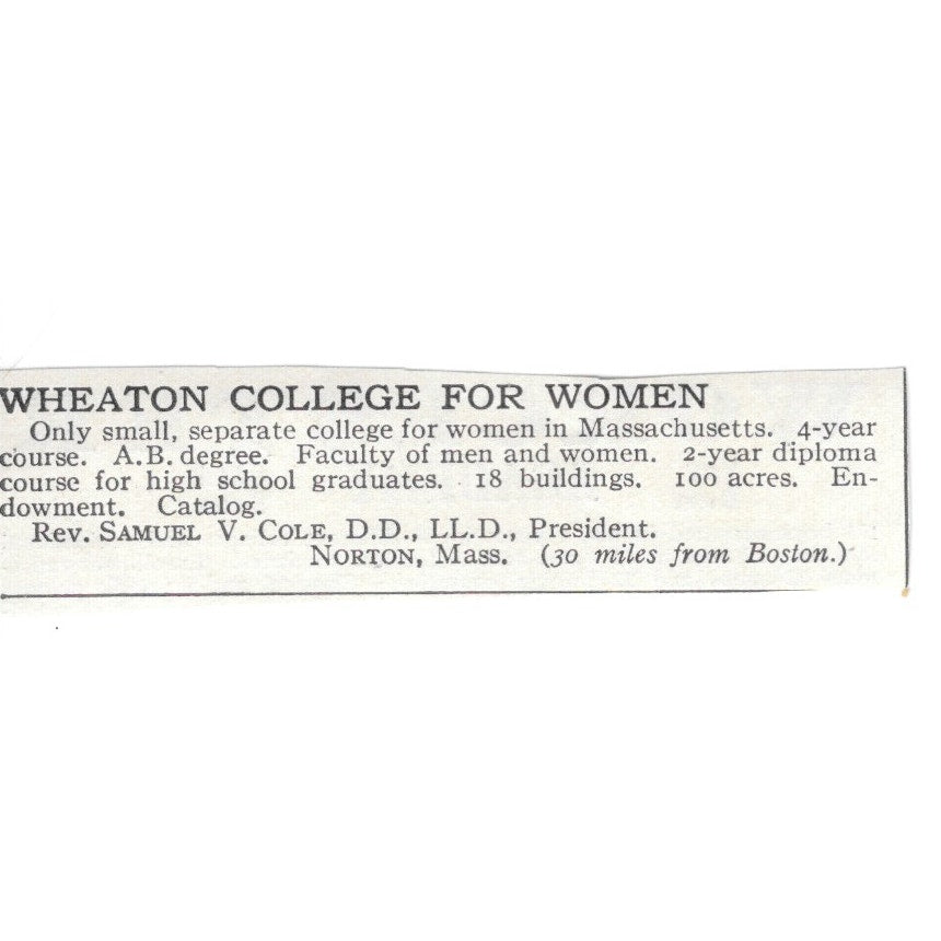 Wheaton College For Women Norton MA Rev. Samuel V. Cole, D.D. c1920 Ad AG4-S7