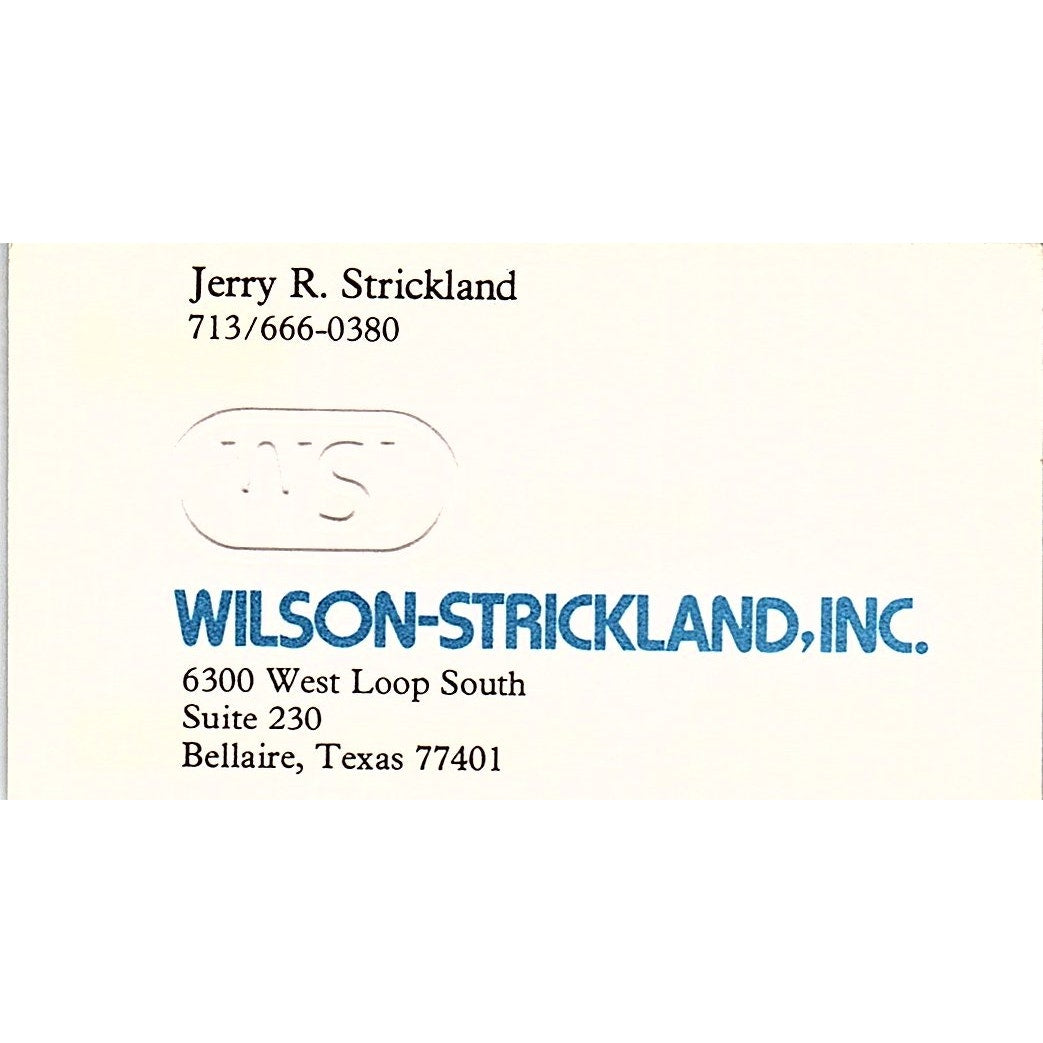 Wilson Strickland Jerry R Strickland Bellaire Texas Vintage Business Card SB4-B9