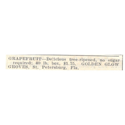 Golden Glow Groves Grapefruit St. Petersburg FL 1924 Ad AG3-S8