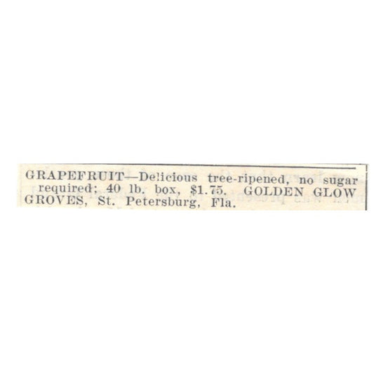 Golden Glow Groves Grapefruit St. Petersburg FL 1924 Ad AG3-S8