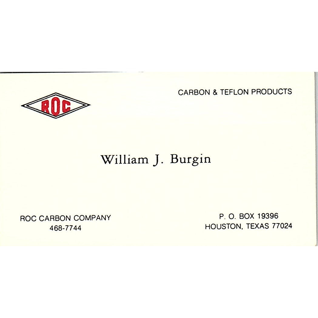 ROC Carbon Company William J. Burgin Houston Texas Vintage Business Card SB4-B10