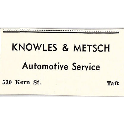 Knowles & Metsch Automotive Service Kern St - Taft CA 1965 Ad AF8-S26
