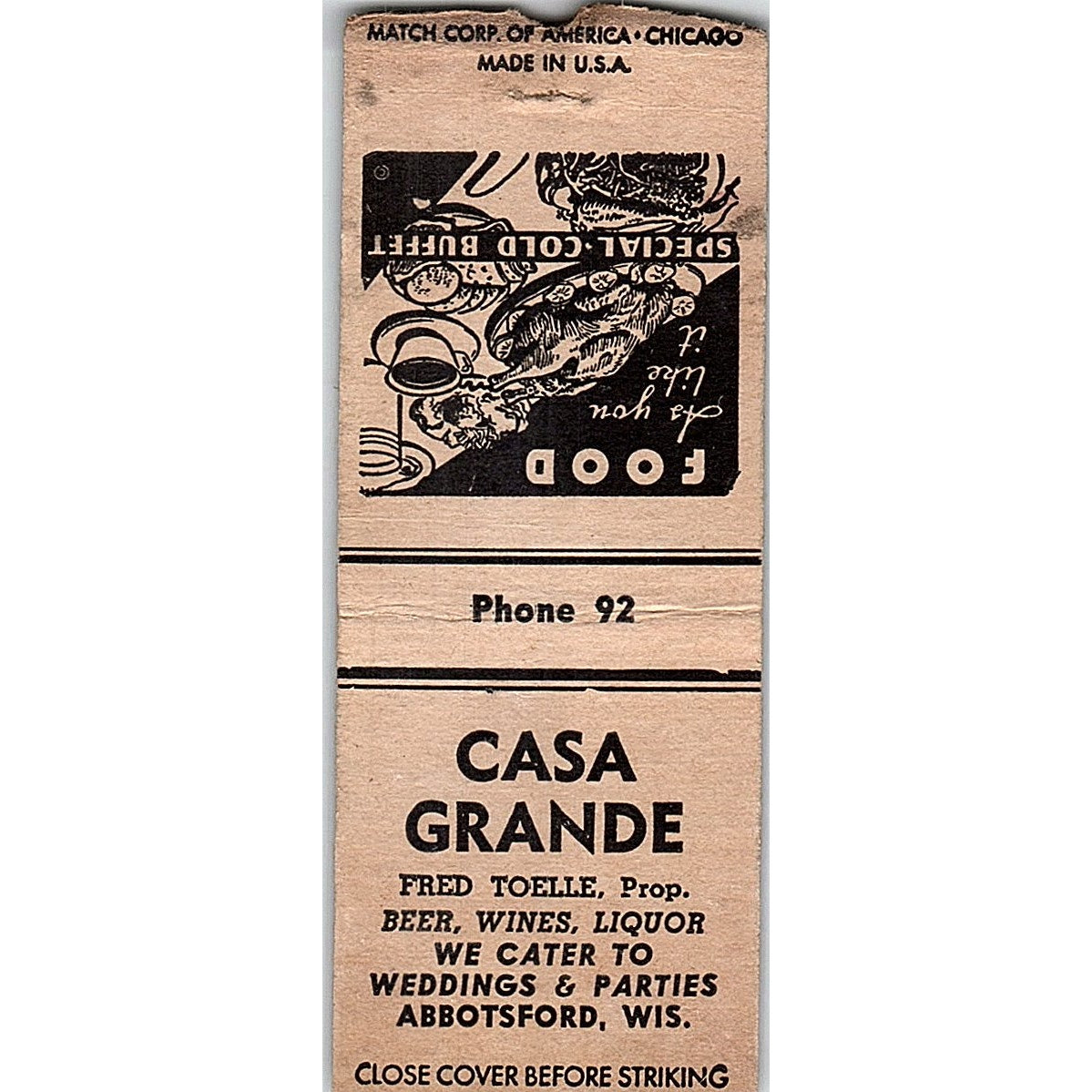 Casa Grande Fred Toelle Abbotsford WI Vintage Matchbook Cover SF3-Y3