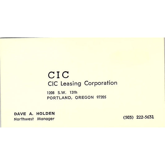 Dave A Holden CIC Leasing Corp Portland OR Vintage Business Card SD9-B5