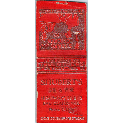 Shubert's Dine & Wine Eau Claire WI Vintage Matchbook Cover SD4-Y11