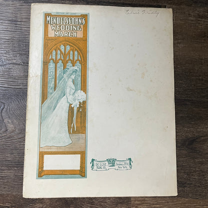 Mendelssohn's Wedding March Edition De Luxe 1908 Sheet Music V13
