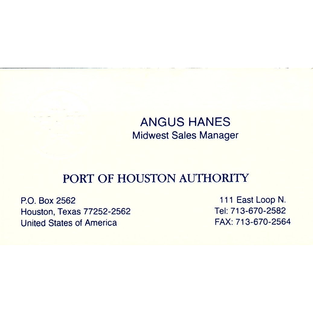Angus Hanes Port Authority of Houston Vintage Business Card SC9-B2