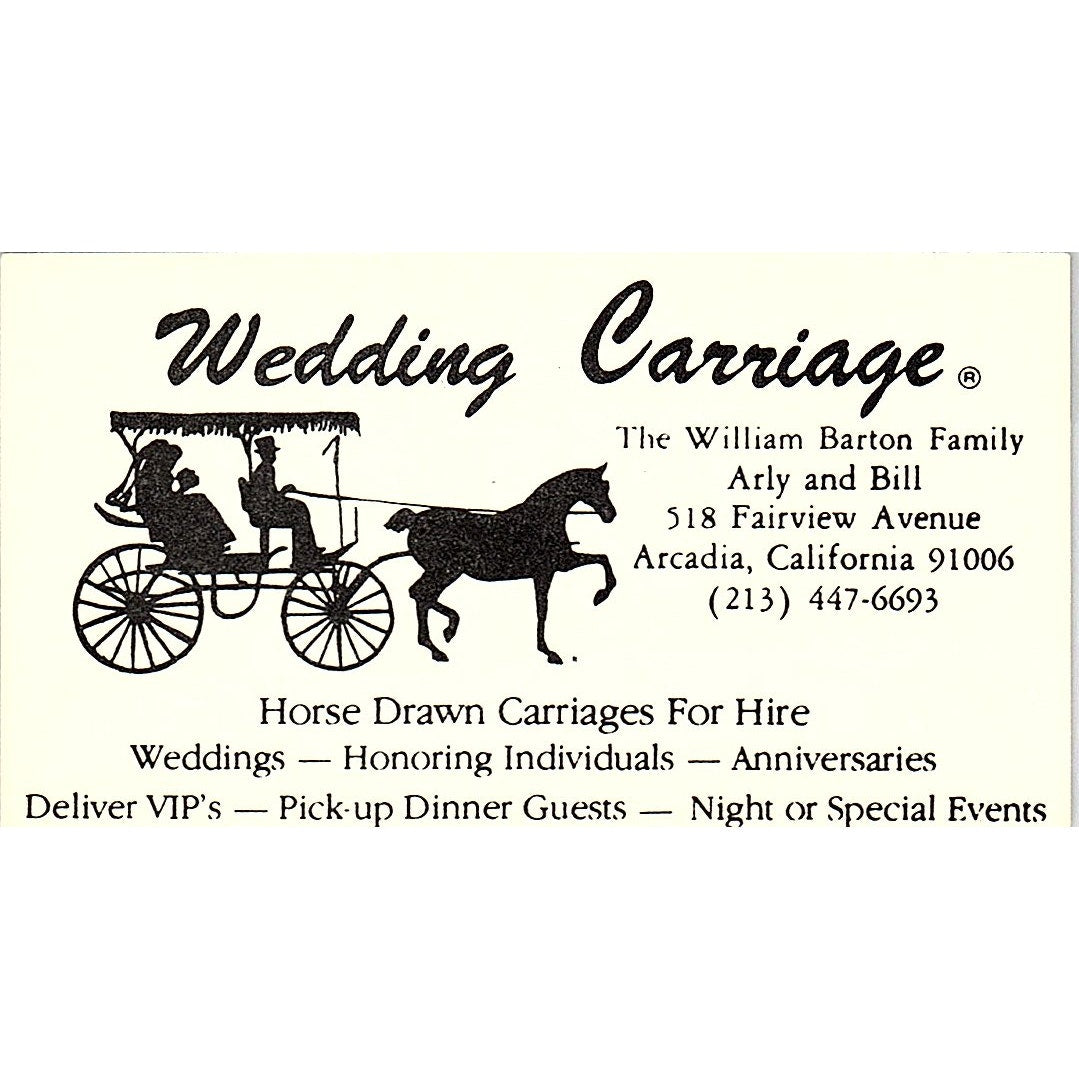 Wedding Carriage Arly & Bill Arcadia CA Vintage Business Card SB4-B6