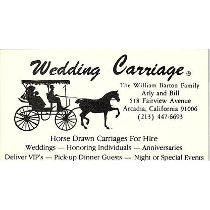 Wedding Carriage Arly & Bill Arcadia CA Vintage Business Card SB4-B6