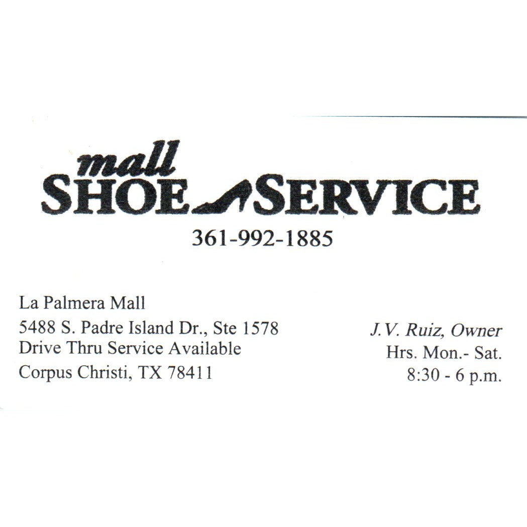 J.V. Ruiz Mall La Palmera Mall Shoe Service Corpus Christi Business Card SD8-B3