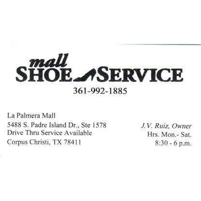 J.V. Ruiz Mall La Palmera Mall Shoe Service Corpus Christi Business Card SD8-B3
