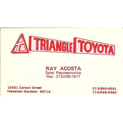 Ray Acosta Triangle Toyota Hawaiian Gardens CA Vintage Business Card SD9-B10