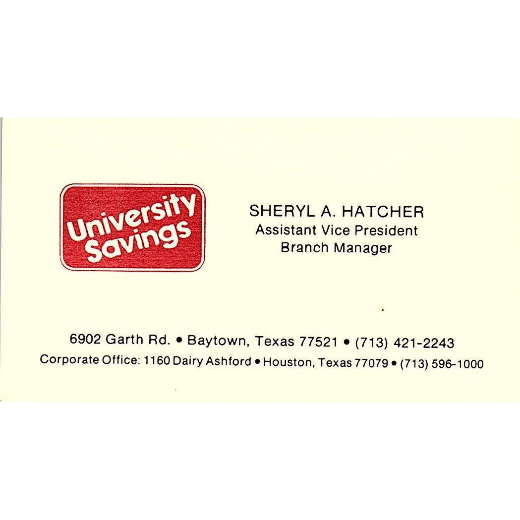 University Savings Sheryl Hatcher Baytown Texas Vintage Business Card SB4-B10