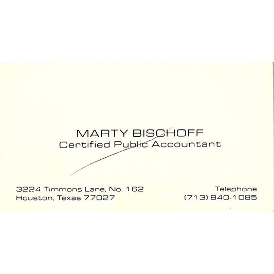 Marty Bischoff CPA Houston TX Vintage Business Card SD9-B2