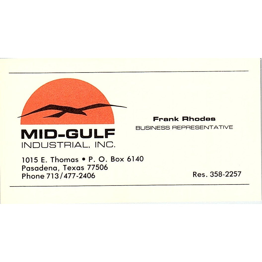 Mid-Gulf Industrial Inc Frank Rhodes Pasadena Texas Vintage Business Card SB4-B2