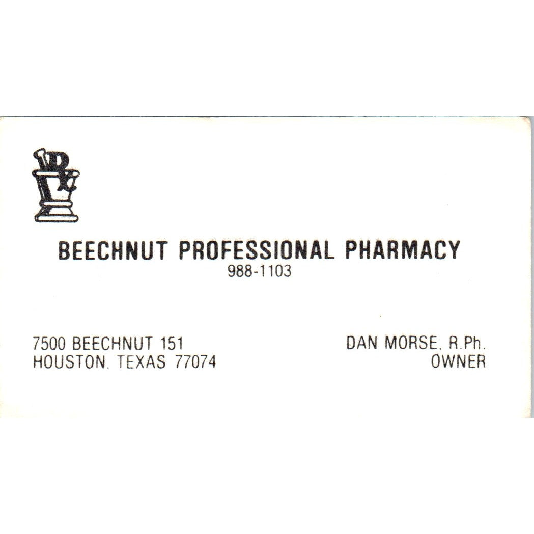 Beechnut Professional Pharmacy Dan Morse Houston Vintage Business Card SD8-B15