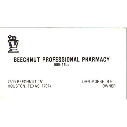 Beechnut Professional Pharmacy Dan Morse Houston Vintage Business Card SD8-B15