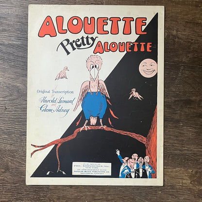 Alouette Pretty Alouette 1930 Sheet Music Harold Leonard Glenn Adney V6