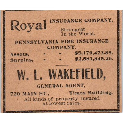 W.L. Wakefield Royal Ins Co Hartford 1901 Newspaper Ad AD8-HS4