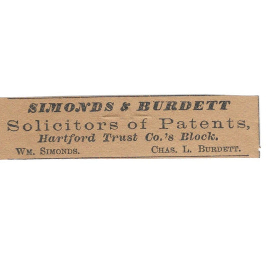 Wm. Simonds & Chas. Burdett Patent Solicitors Hartford 1886 Newspaper Ad AF7-SS6