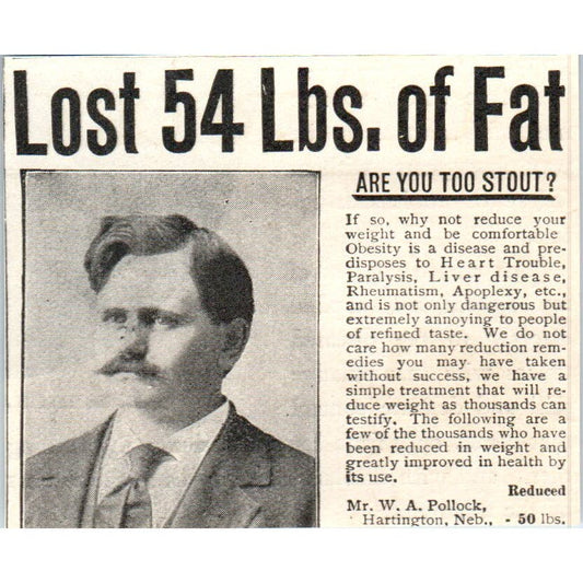 Weight Loss W.A. Pollock Hartington NE c1905 Original Advertisement AE7-A3
