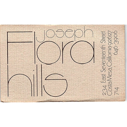 Joseph Flora Hills Costa Mesa CA Vintage Business Card SB4-B11