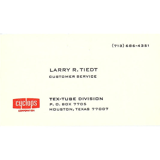 Larry R Tiedt Cyclops Corp Houston Vintage Business Card SE5-B2