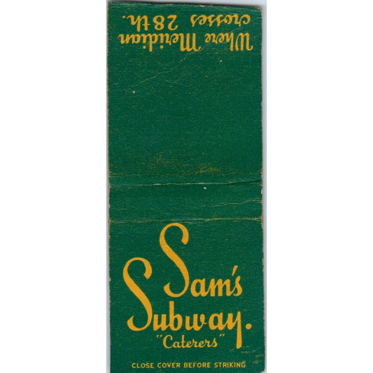 Sam's Subway Caterers Meridian & 28th Vintage Matchbook Cover SD4-Y14